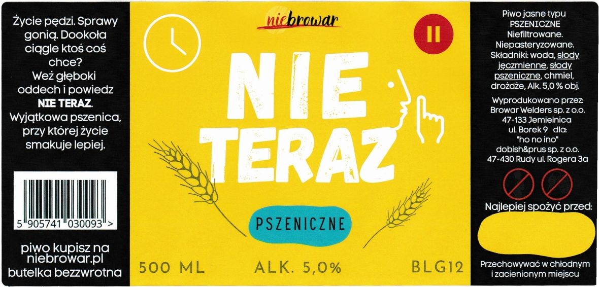 (59) ETYKIETA NIE TERAZ PSZENICZNE - Browar Welders - sklep internetowy